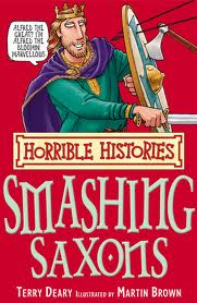 Horrible Histories 01 / Smashing Saxons The (PAR)