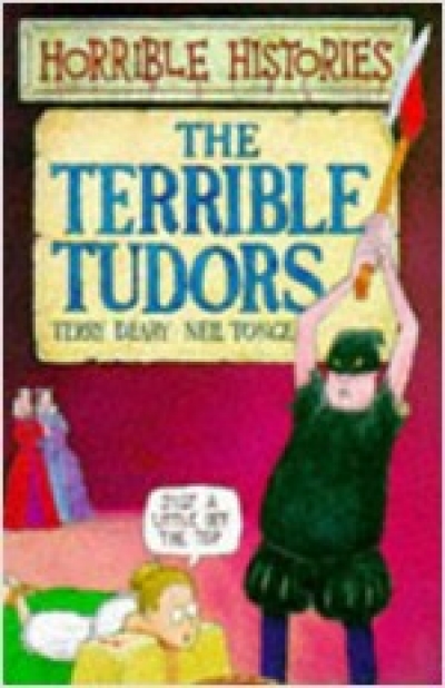 Horrible Histories 06 / Terrible Tudors The (PAR)