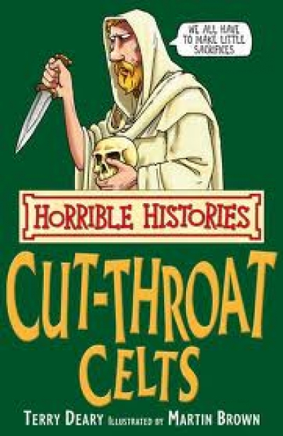 Horrible Histories 18 / Cut-throat Celts The (PAR)