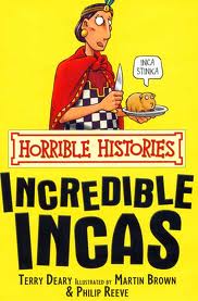 Horrible Histories 21 / Incredible Incas The