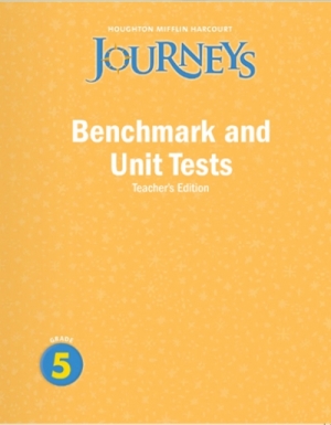 Journeys Benchmark and Unit Test TE G 5 isbn 9780547318776