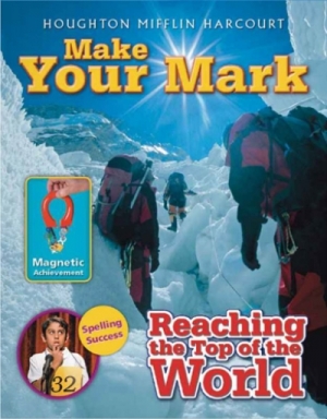 Journeys Magazines G 3 : Make Your Mark