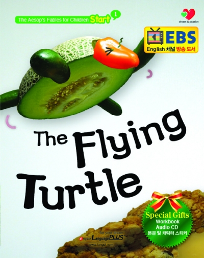 The Aesops Fables for Babies and Children Start / 1 The Flying Turtle (스토리북 + 오디오 CD + 워크북 +캐릭터칭찬스티커 + 스티커판)