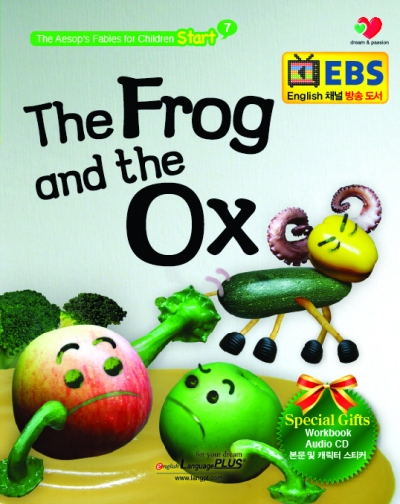 The Aesops Fables for Babies and Children Start / 7 The Frog and the Ox (스토리북 + 오디오 CD + 워크북 +캐릭터칭찬스티커 + 스티커판)