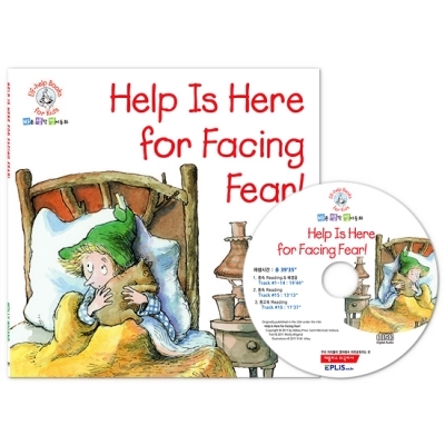 바른생각 영어동화 / Elf-Help Books for Kids : Help Is Here for Facing Fear (Paperback 1권 + Audio CD 1장)