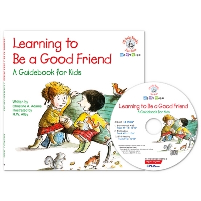 바른생각 영어동화 / Elf-Help Books for Kids : Learning to Be a Good Friend (Paperback 1권 + Audio CD 1장)