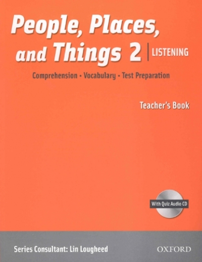 People Places and Things Listening Teachers Book 2 with Audio CD
