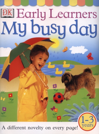 Early Learners / My Busy Day (Hardcover)