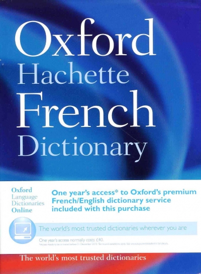 Oxford Hachette French Dictionary (4/e)