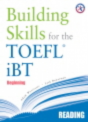 Building Skill for TOEFL iBT / Reading