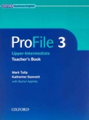 Profile 3 Upper-Intermediate / Teacher Book / isbn 9780194575898