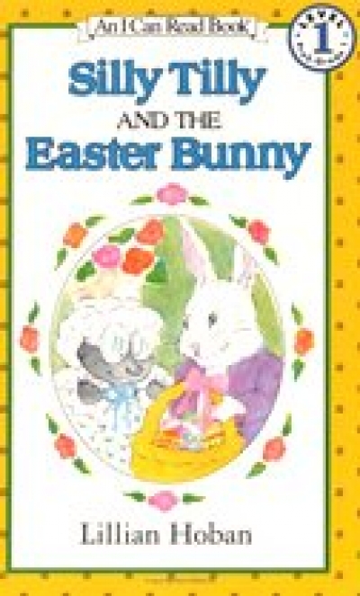 An I Can Read Book (Book 1권) 1-34 Silly Tilly and the Easter Bunny