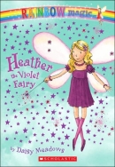 Rainbow Magic No.7 Heather: The Violet Fairy