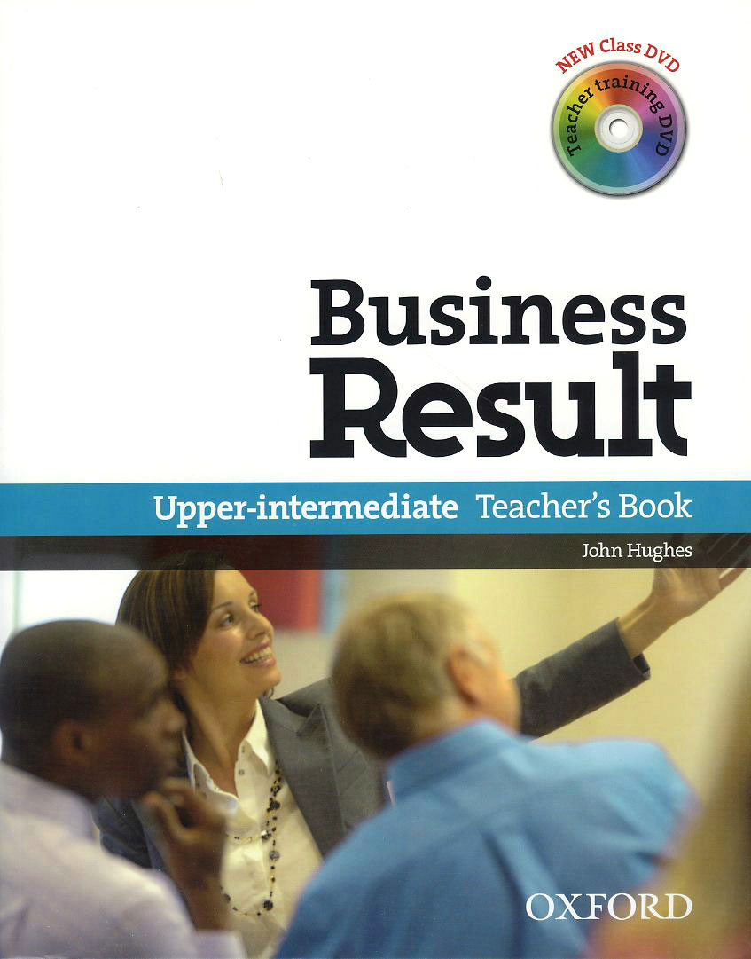 Business Result / Upper-Intermediate Teacher s Book with Teacher Training DVD / isbn 9780194739450