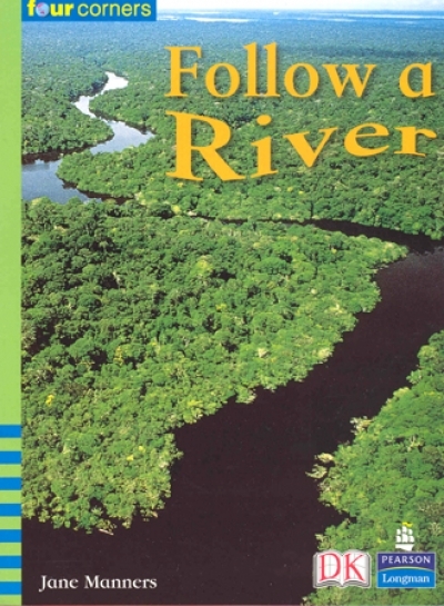 Four Corners Early 9 / Follow a River