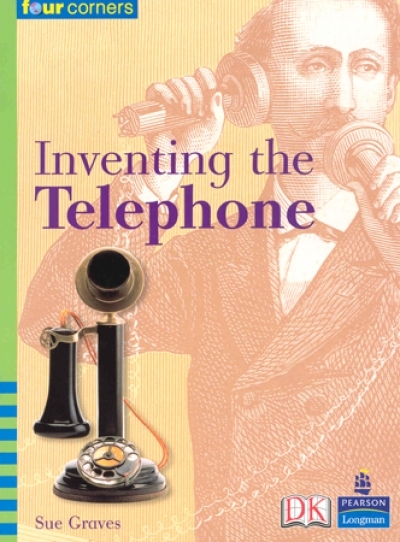 Four Corners Early 11 / Inventing the Telephone