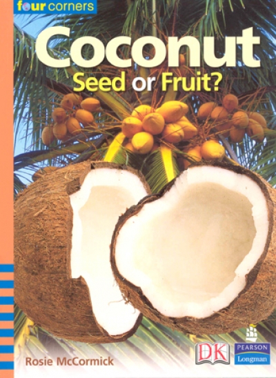 Four Corners Fluent 48 / Coconut Seed or Fruit?