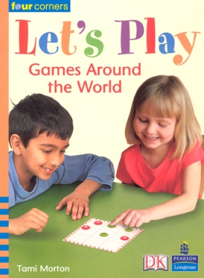 Four Corners Fluent 54 / Let s Play Games Around the World