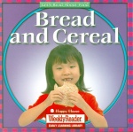 Weekly Reader / Food II (1)Bread and Cereal / Book