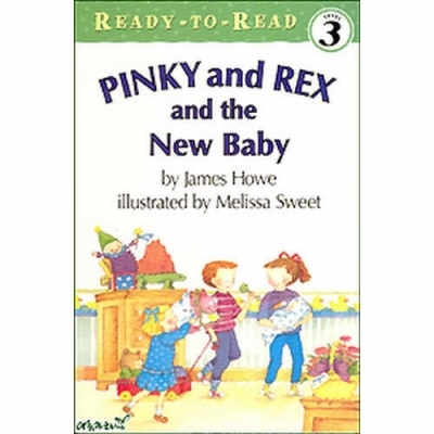 Pinky and Rex [And the New Baby (Book)]