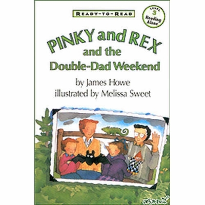 Pinky and Rex [And the Double-Dad Weekend (Book+CD)]