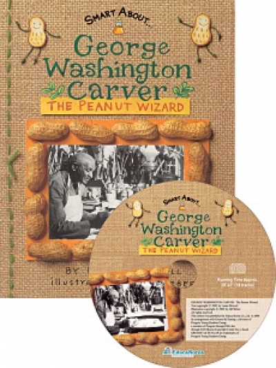 [오디오시디 출시] Smart About) George Washington Carver: The Peanut Wizard (책 + 오디오시디)