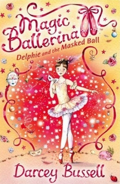Magic Ballerina / #03 :Magic Ballerina Dephie And The Masked Ball (Book 1권 + CD1장)