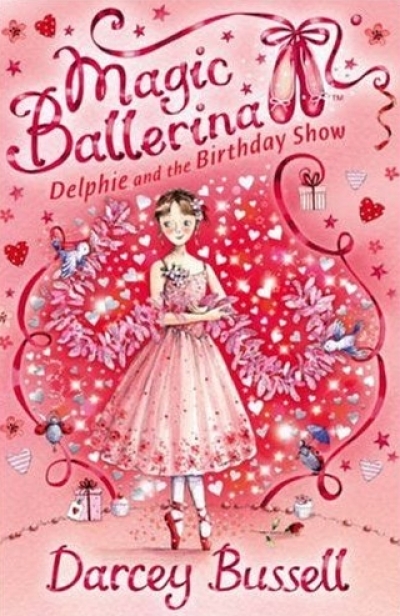 Magic Ballerina / #06 :Magic Ballerina Delphie And The Birthday Show (Book 1권 + CD1장)