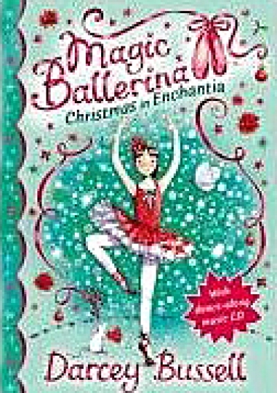 Magic Ballerina / #20:Magic Ballerina CHRISTMAS IN ENCHANTIA (Book 1권 + CD1장) - Hardcover