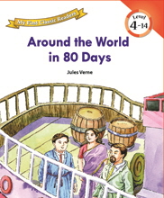 My First Classic Readers: 4-14. Around the World in 80 Days
