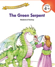 My First Classic Readers: 4-9. The Green Serpent