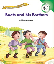 My First Classic Readers: 3-14. Boots and his Brothers