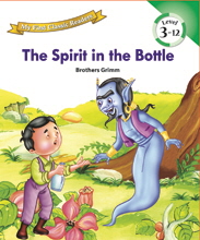 My First Classic Readers: 3-12. The Spirit in the Bottle