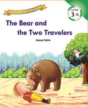 My First Classic Readers: 3-8. The Bear and the Two Travelers
