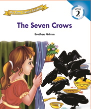 My First Classic Readers: 2-15. The Seven Crows