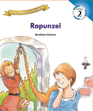 My First Classic Readers: 2-3. Rapunzel