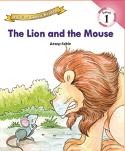 My First Classic Readers: 1-13. The Lion and the Mouse
