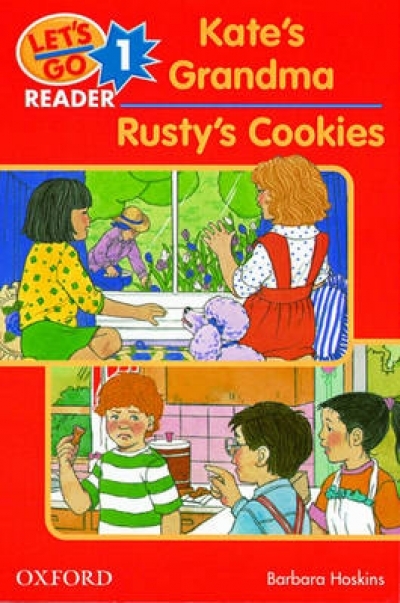 Lets Go 1 Readers [Kate s Grandma/Rusty s Cookies]