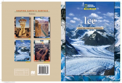 National Geographic Shaping Earths Surface Level 3 : Ice