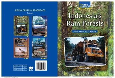 National Geographic Using Earths Resources Level 1 : Indonesias Rain Forests