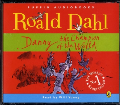 Danny the Champion of the World (Roald Dahl Audio CD Unabridged)