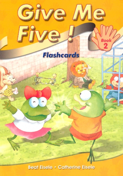 Give Me Five! - Book 2 Flashcards