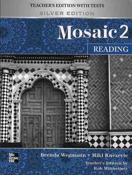 Mosaic 2 Reading / Teacher s Manual with Tests Silver Edition