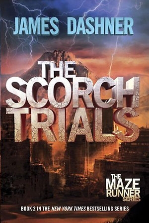 The Maze Runner Series #2 The Scorch Trials