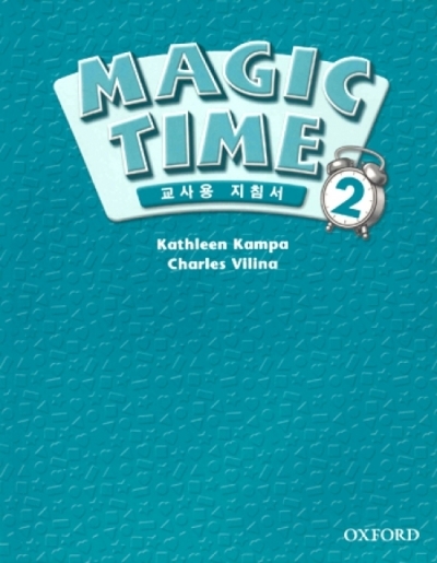 Magic Time 2 [Teachers Book (한국어판)]