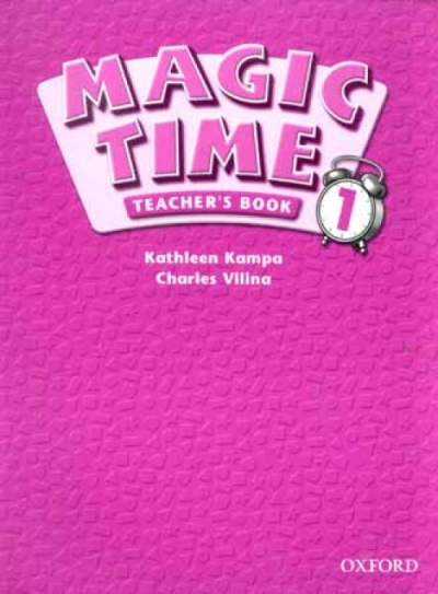 Magic Time 1 (Teachers Book)