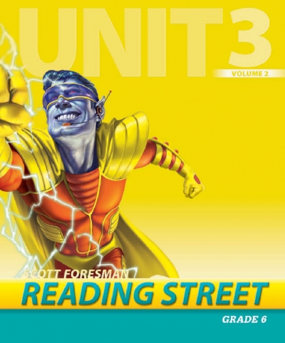 Reading Street Global TEACHER EDITION GRADE 6 UNIT 3 VOLUME 2