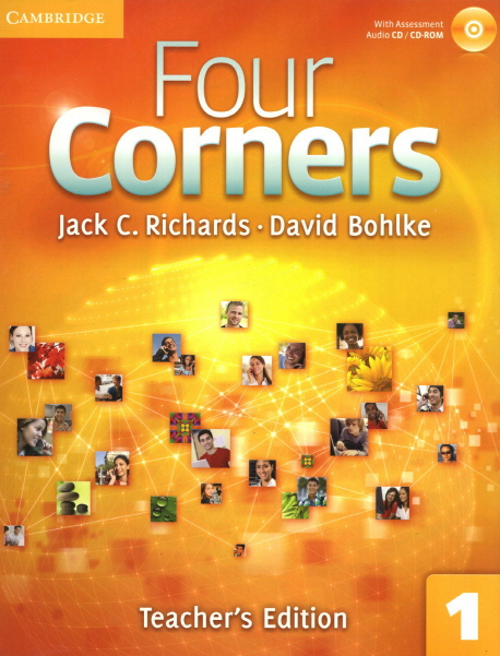 Four Corners Level 1 / Teacher s Edition with Audio CD