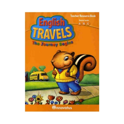 English Travels Starter Level A, B, C : Teacher Resource Book