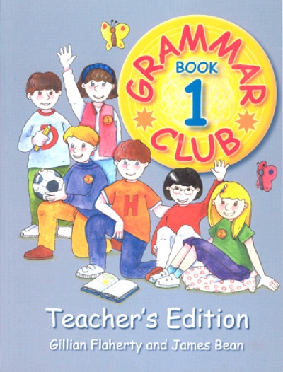 Grammar Club 1 Teacher's Guide